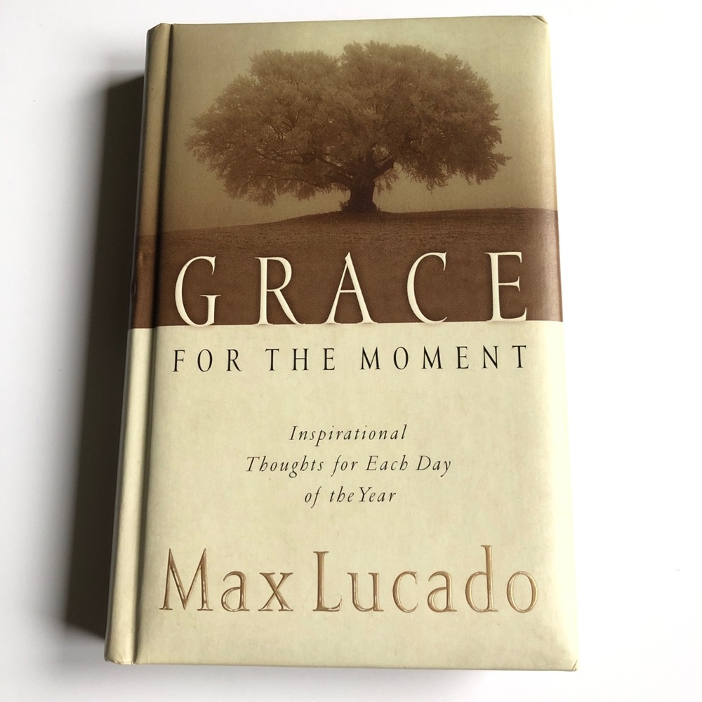 GRACE FOR THE MOMENT by Max Lucado Vintage Book